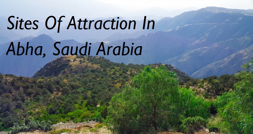 tourist places in abha saudi arabia